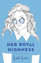 Royals 2 -  Her Royal Highness