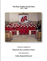 The Holy Family Parish Choir