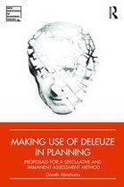 New Directions in Planning Theory - Making Use of Deleuze in Planning