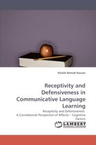Receptivity and Defensiveness in Communicative Language Learning