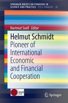 SpringerBriefs on Pioneers in Science and Practice 20 - Helmut Schmidt