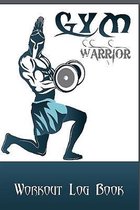 Gym warrior