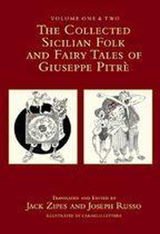 The Collected Sicilian Folk and Fairy Tales of Giuseppe Pitr ... - cover