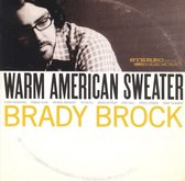 Brady Brock - Warm American Sweater (CD)