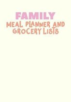 Family Meal Planner and Grocery Lists