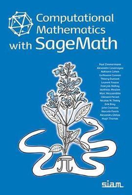 Computational mathematics with sagemath 9781611975451 paul