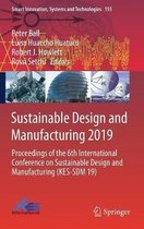 Sustainable Design and Manufacturing 2019