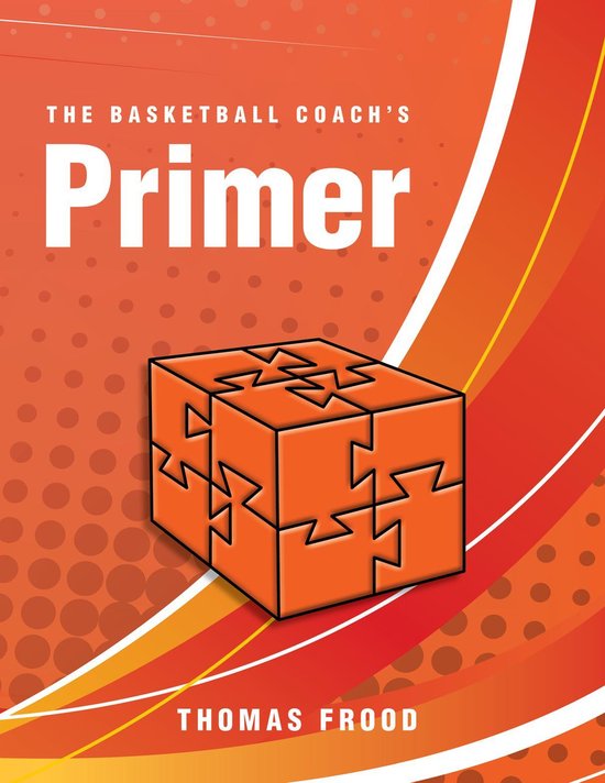 The Basketball Coach's Primer - cover