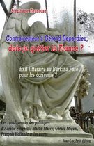 Contrairement G rard Depardieu, Dois-Je Quitter La France ? Exil Litt raire Au Burkina Faso Pour Les crivains ?