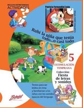 Rubi la nina que tenia todo... o casi todo.