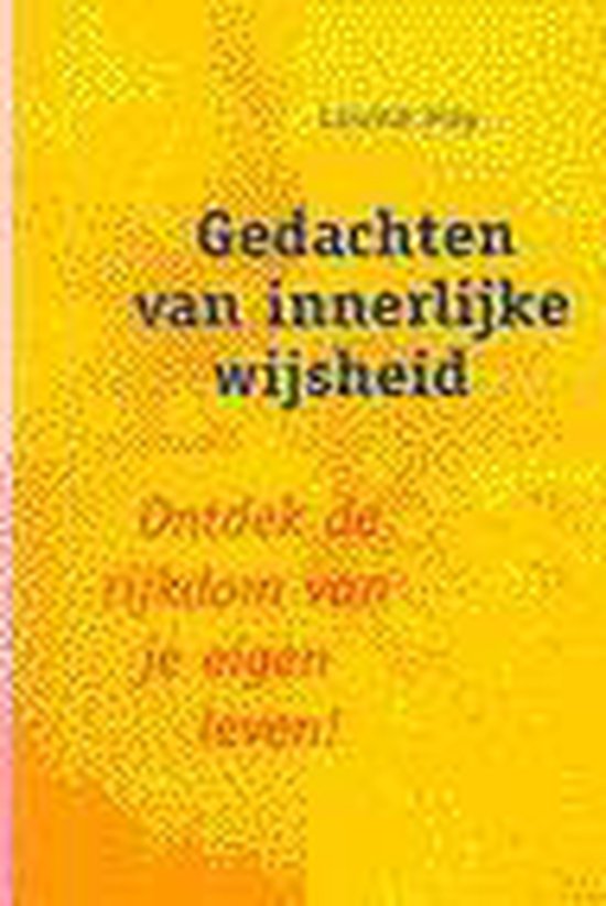 9789021533230 - Gedachten Van Innerlijke Wijsheid