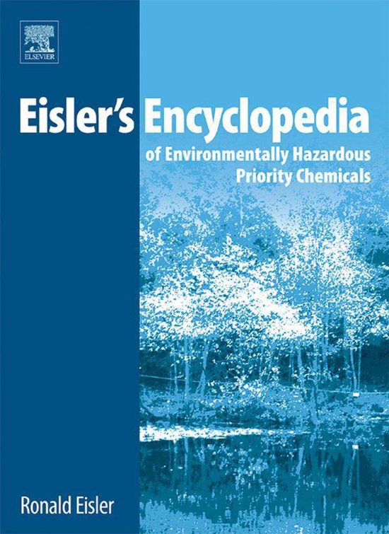 Eisler's Encyclopedia of Environmentally Hazardous Priority  ... - cover