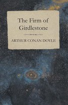 The Firm of Girdlestone