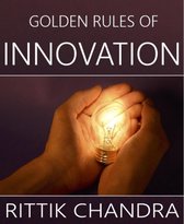 Golden Rules of Innovation