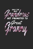 Only the Best Grandmas Get Promoted to Great Granny