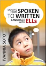 Moving From Spoken to Written Language With ELLs