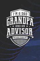 I'm A Dad Grandpa & An Advisor Nothing Scares Me