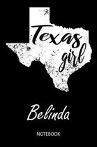 Texas Girl - Belinda - Notebook