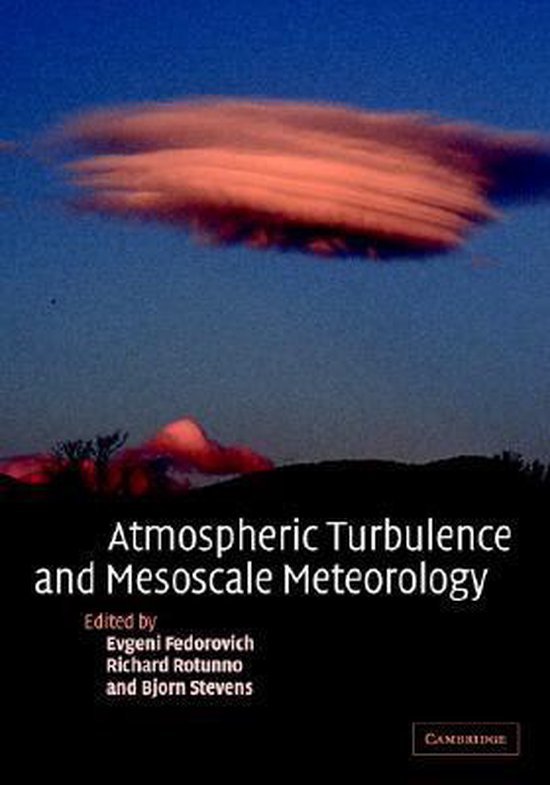 Atmospheric Turbulence and Mesoscale Meteorology | 9780521835886 ...