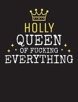 HOLLY - Queen Of Fucking Everything