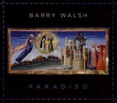 Barry Walsh - Paradiso