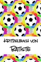 Kritzelbuch von Batiste