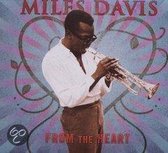 Miles Davis -From The  Heart-