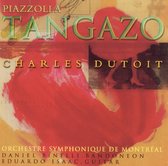 Piazzolla: Tangazo / Charles Dutoit, Binelli, Isaac, Montreal SO
