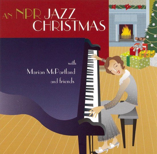 NPR Jazz Christmas with Marian McPartland and Friends, Marian