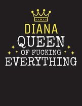 DIANA - Queen Of Fucking Everything