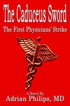 The Caduceus Sword