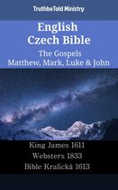Parallel Bible Halseth English 2319 - English Czech Bible - The Gospels - Matthew, Mark, Luke & John