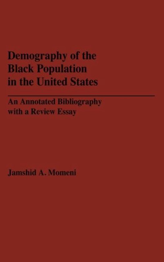 Demography of the Black Population in the United States, Jamshid Momeni