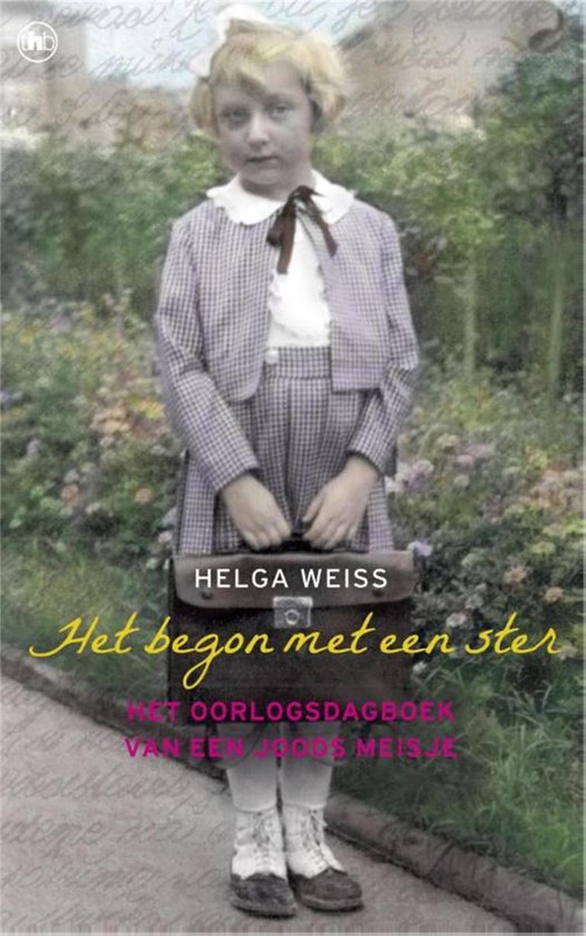 Het begon met een ster - Helga Weiss | Nextbestfoodprocessors.com