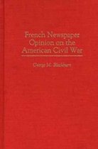 French Newspaper Opinion on the American Civil War