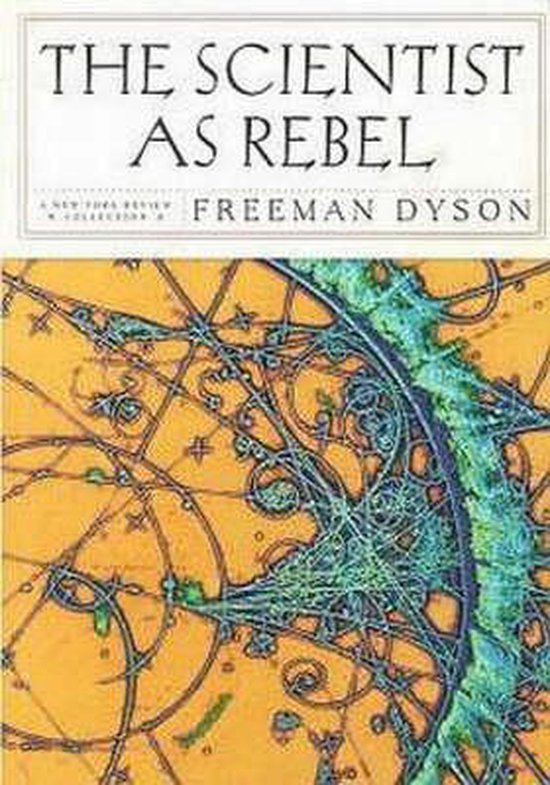 The Scientist As Rebel - cover
