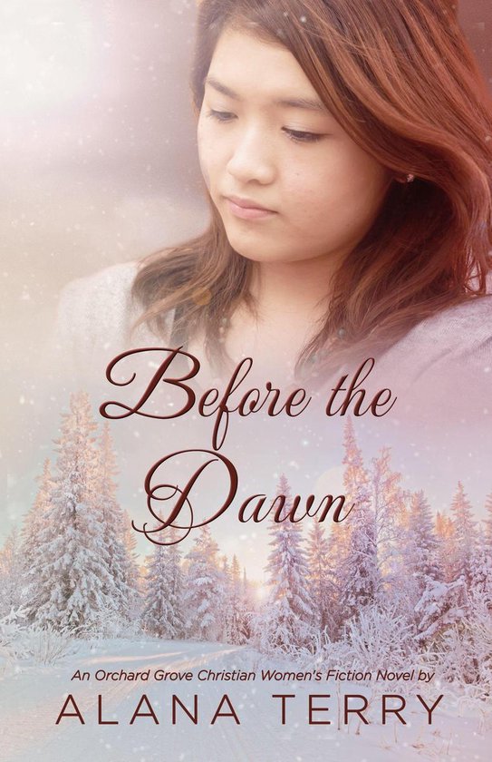 An Orchard Grove Christian Women's Fiction Novel - Before th ... - cover