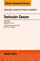 The Clinics: Internal Medicine Volume 42-3 - Testicular Cancer, An Issue of Urologic Clinics