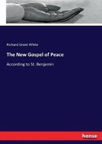 The New Gospel of Peace