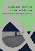 Nexos y Diferencias. Estudios de la Cultura de América Latina 19 - Historias híbridas