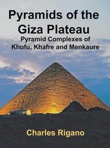 Pyramids of the Giza Plateau