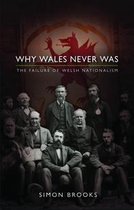 Why Wales Never Was