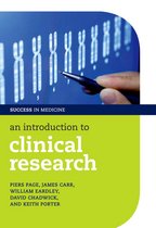 Success in Medicine - An Introduction to Clinical Research