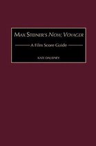 Max Steiner's Now, Voyager