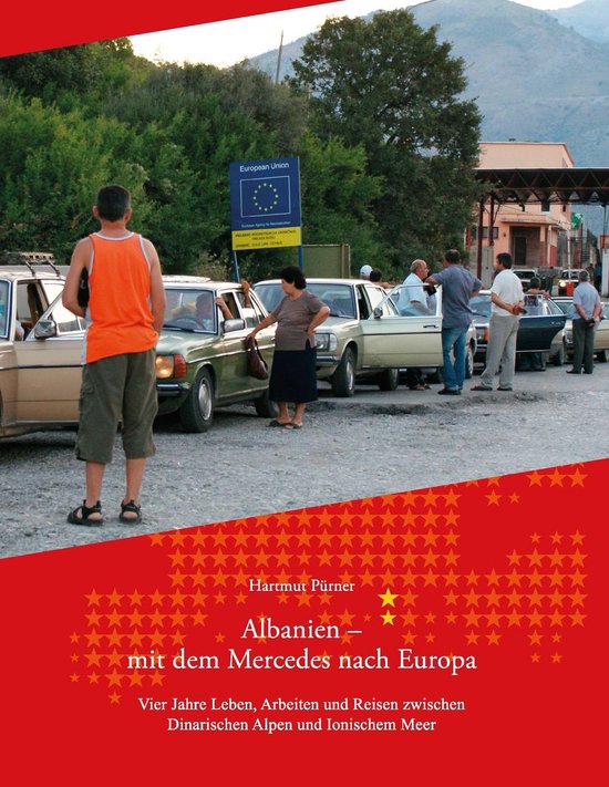 Albanien - Mit dem Mercedes nach Europa - cover