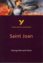 York Notes Advanced- Saint Joan everything you need to catch up, study and prepare for and 2023 and 2024 exams and assessments