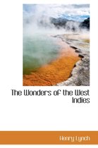 The Wonders of the West Indies