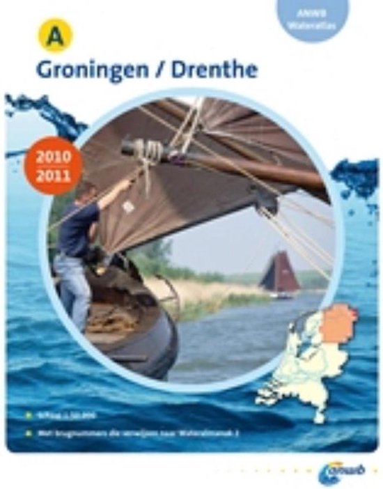 Cover van het boek 'ANWB Wateratlas / A Groningen, Drenthe 2010/2011' van  ANWB