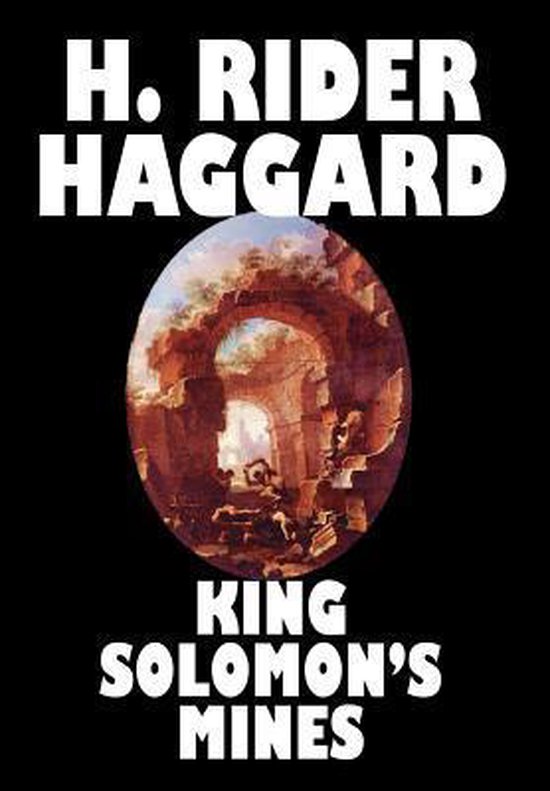 Couverture du livre King Solomon's Mines par H. Rider Haggard, avec des ruines antiques dans un cercle.