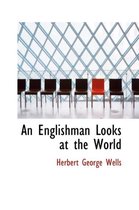 An Englishman Looks at the World